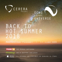 CERERA pres. Echo Of The Universe #020 BACK TO HOT SUMMER 2018