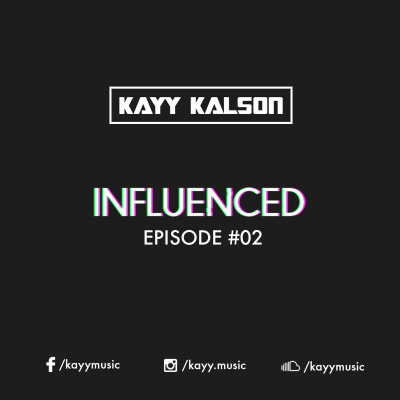 Kayy | influenced