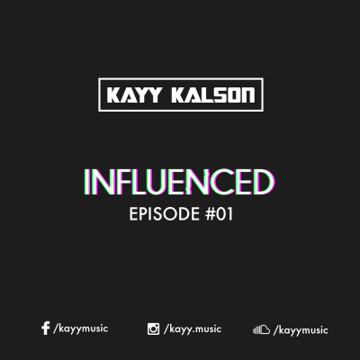 Kayy | influenced