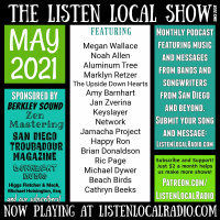 MAY 2021 Listen Local Show