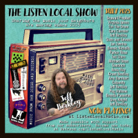 JULY 2025 Listen Local Show