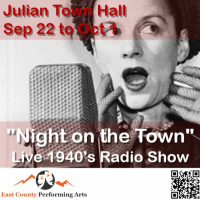 9/22/23 performance of “Night on the Town” at Julian Town Hall