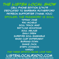 The Listen Local (cell phone edition) Soul Show dedicated to Barbara Rutherford 2 14 19