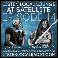 Listen Local Lounge at Satellite Ep14 Earl Thomas and Anthony Cullins