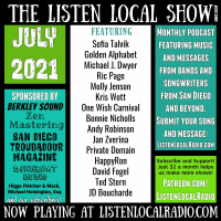 JULY 2021 Listen Local Show