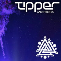 Tipper  Friends Mix 2017