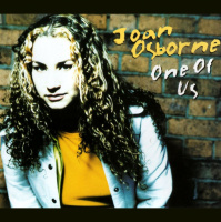 One of us, de Joan Osborne