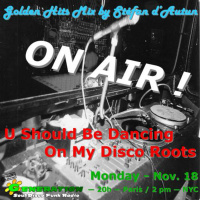 STEFAN DAUTUN - GOLDEN HITS MIX #23 U Should Be Dancing On My Disco Roots