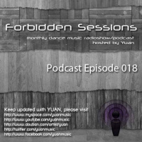 Forbidden Sessions Episode 018