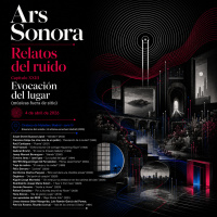 Ars sonora - Relatos del ruido (XXIII): Evocación del lugar (músicas fuera de sitio)- 04/04/26