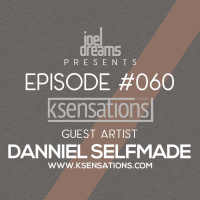 K-Sensations 060 | Danniel Selfmade - Guest Artist