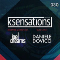 K-Sensations 030 | Daniele Dovico - Guest Artist