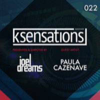 K-Sensations 022 | Paula Cazenave - Guest Artist