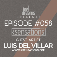 K-Sensations 058 | Luis del Villar - Guest Artist