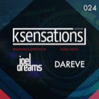 K-Sensations 024 | Dareve - Guest Artist