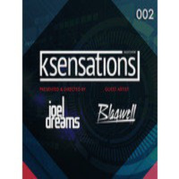 K-Sensations 002 | Blaqwell - Guest Artist