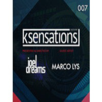 K-Sensations 007 | Marco Lys - Guest Artist
