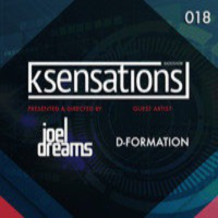K-Sensations 018 | D-Formation - Guest Artist