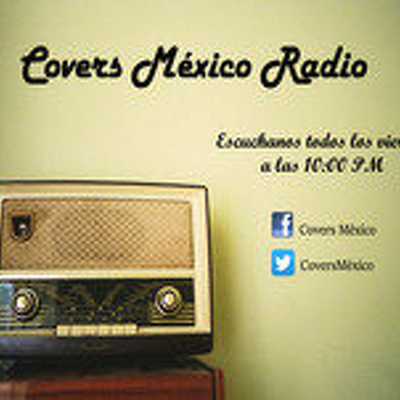 Covers Mexico Radio