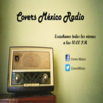 Covers Mexico Radio