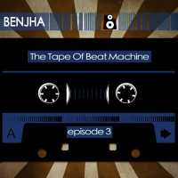 The Tape (Episode 3: BENJHA)