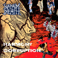 27: Napalm Death – Harmony Corruption