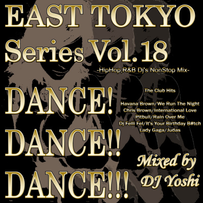~east T.o.k.y.o Series~ Nonstopmix Of Hiphop/rb/reggae/pop