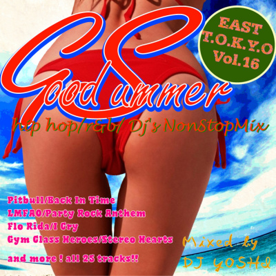 ~east T.o.k.y.o Series~ Nonstopmix Of Hiphop/rb/reggae/pop