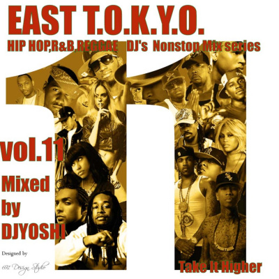 ~east T.o.k.y.o Series~ Nonstopmix Of Hiphop/rb/reggae/pop