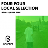 Local Selection 246: DJ Half Step