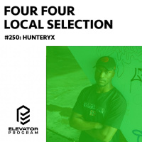 Local Selection 250: Hunteryx