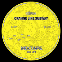 Four Four Premiere: Kōma - Orange Like Subway [Mixtape 23-24]