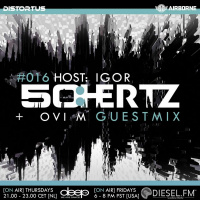 50:HERTZ #016 Host: IGor / Guest: Ovi M (Diesel FM  Deep FM)