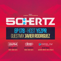 50:HERTZ #178 - Host YEZPR / Guest JAVIER RODRIGUEZ (DI.FM / Diesel Fm / Deep Radio)