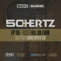 50:HERTZ #115 Host: FULL ON FUNK / Guest: CHRISTOPHER COE (Diesel FM  Deep Radio)