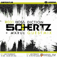 50:HERTZ #031 Host: Diction / Guest: Marul (Diesel FM  Deep Fm)