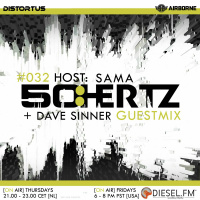50:HERTZ #032 Host: SAMA / Guest: Dave Sinner (Diesel FM  Deep Fm)