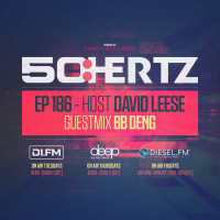 50:HERTZ #186 - Host DAVID LEESE / Guest BB DENG (DI.FM / Diesel Fm / Deep Radio)
