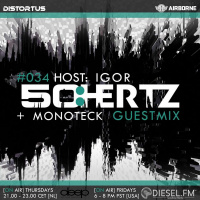 50:HERTZ #034 Host: IGor / Guest: Monoteck(Diesel FM  Deep Fm)