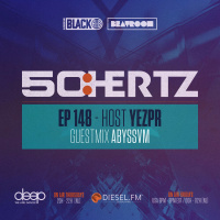 50:HERTZ #148 Host: YEZPR / Guest: ABBYSVM (Diesel FM  Deep Radio)