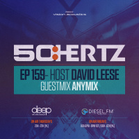 50:HERTZ #159 Host: DAVID LEESE / Guest: ANYMX (Diesel FM  Deep Radio)