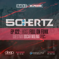 50:HERTZ #122 Host: FULL ON FUNK / Guest: OSCAR MOLINA (Diesel FM  Deep Radio)
