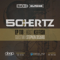 50:HERTZ #118 Host: KEFFISH / Guest: Stephen Disario (Diesel FM  Deep Radio)