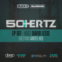 50:HERTZ #107 Host: DAVID LEESE / Guest: ARGYLE HES (Diesel FM  Deep Radio)