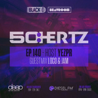 50:HERTZ #EP140 Host: YEZPR / Guest: LOCO  JAM (Diesel FM  Deep Radio)