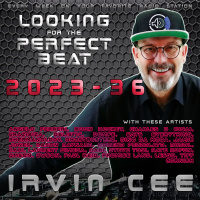 Looking for the Perfect Beat 2023-36 (NEDERLANDS) - Radioprogramma van Irvin Cee