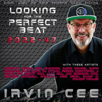 Looking for the Perfect Beat 2022-47 - RADIO SHOW by Irvin Cee