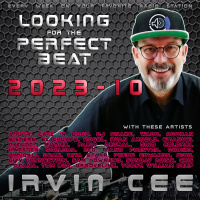 Looking for the Perfect Beat 2023-10 - RADIO SHOW by Irvin Cee