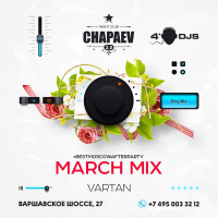 Dj Vartan - Chapaev Promo Mix March 2017