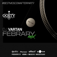 Dj Vartan - Gosty Club February 2016